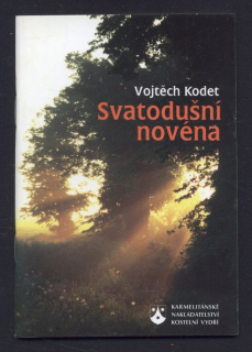Kodet, Vojtěch - Svatodušní novéna