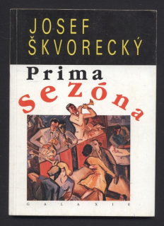 Škvorecký, Josef - Prima sezóna
