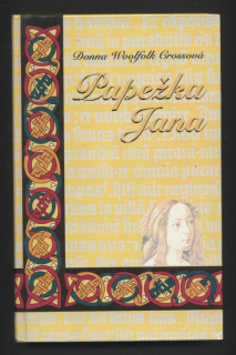 Grossová, Donna Woolfolk - Papežka Jana