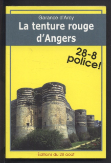 d'Arcy, Garance - La tenture rouge d'Angers (28-8 POLICE!) (francouzsky)