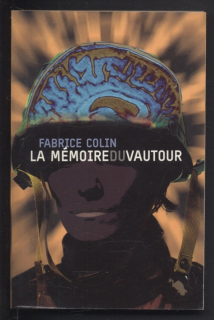 Colin, Fabrice - La mémoire du vautour (francouzsky)