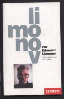 Limonov, Edouard; Gyldén, Axel - Limonov par Edouard Limonov (francouzsky)