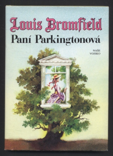 Bromfield, Louis - Paní Parkingtonová