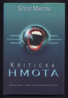 Martini, Steve - Kritická hmota
