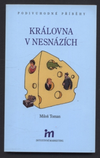 Toman, Miloš - Královna v nesnázích