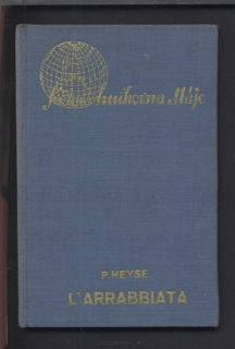 Heyse, Paul - L'Arrabbiata