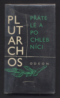 Plútarchos - Přátelé a pochlebníci