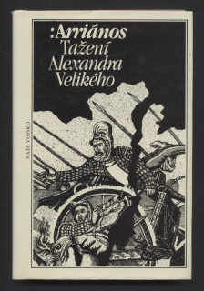Arriános - Tažení Alexandra Velikého