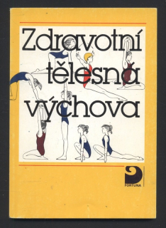 Kolektiv autorů - Zdravotní tělesná výchova