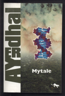 Ayerdhal - Mytale (francouzsky)