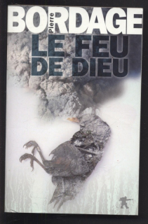 Bordage, Pierre - Le Feu de Dieu (francouzsky)
