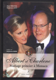 Perceval, Alain; Loisy, Stéphane - Albert et Charlene - Mariage princier a Monaco (francouzsky)