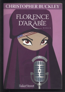 Buckley, Christopher - Florence d'Arabie (francouzsky)