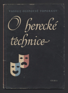 Toporkov, Vasilij Osipovič - O herecké technice