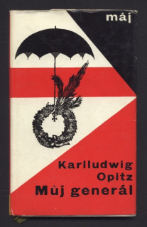 Opitz, Karlludwig - Můj generál