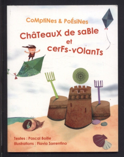 Boille, Pascal; Sorrentino, Flavia - Comptines  a  Poésines - Chateaux de sable et cerfs-volants (francouzsky)