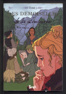 Singer, J. Esther - Les Demoiselles Tome 3: Les Demoiselles de la Louisiane (francouzsky)