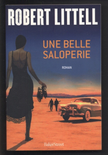 Littell, Robert - Une belle saloperie (francouzsky)