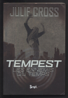 Cross, Julie - Tempest: les ennemis du temps (francouzsky)