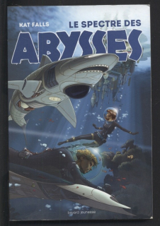 Falls, Kat - Le spectre des abysses (francouzsky)