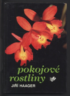 Haager, Jiří - Pokojové rostliny