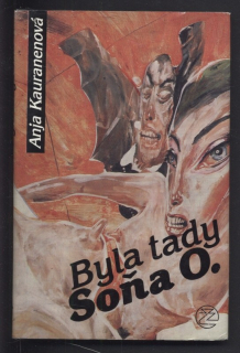 Kauranenová, Anja - Byla tady Soňa O.