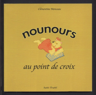 Monceau, Clémentine - Nounours au point de croix (francouzsky)