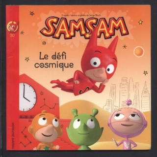 Bloch, Serge - SamSam Tome 30: Le défi cosmique (francouzsky)