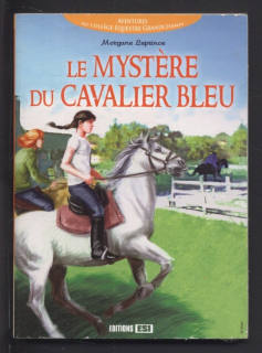 Leprince, Morgane - Le mystere du cavalier blue (francouzsky)