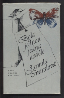 Cmíralová, Jarmila - Byla jednou jedna neděle