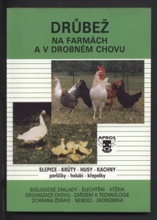 Kolektiv autorů - Drůbež na farmách a v drobném chovu