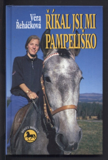Řeháčková, Věra - Říkal jsi mi pampeliško