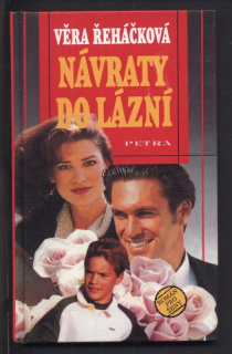 Řeháčková, Věra - Návraty do lázní