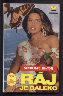 Rudolf, Stanislav - Ráj je daleko