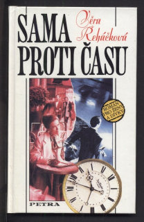 Řeháčková, Věra - Sama proti času