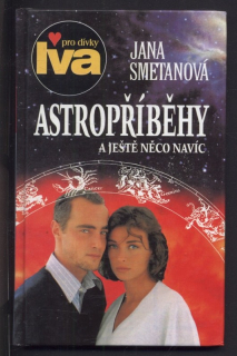 Smetanová, Jana - Astropříběhy a ještě něco navíc