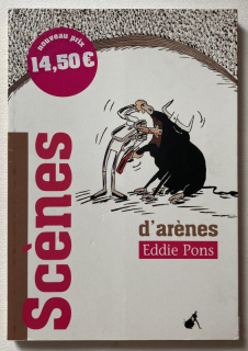 Pons, Eddie - Scenes d'arenes (francouzsky)