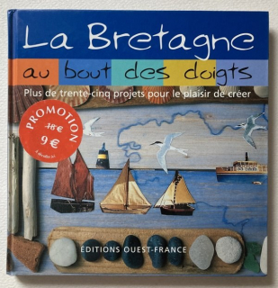 Kolektiv autorů - La Bretagne au bout des doigts (francouzsky)