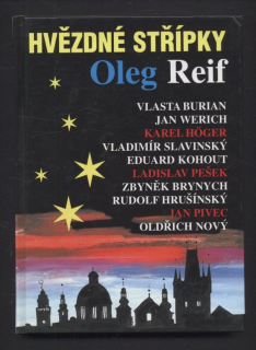 Reif, Oleg - Hvězdné střípky