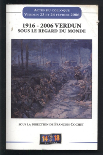 Cochet, Francois - 1916-2006 Verdun sous le regard du monde (francouzsky)