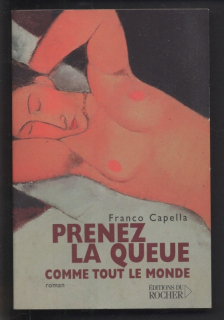 Capella, Franco - Prenez la queue comme tout le monde (francouzsky)