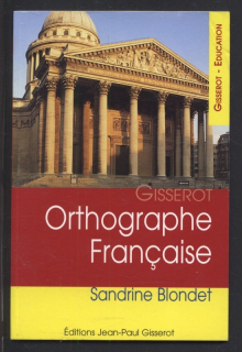 Blondet, Sandrine - Orthographe Francaise (francouzsky)