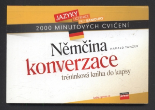 Tanzer, Harald - Němčina konverzace - tréninková kniha do kapsy (2000 minutových cvičení)