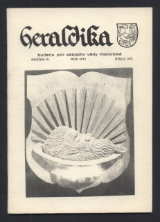 Heraldika 1973/2-3 (6. ročník) Bulletin pro základní vědy historické (jedno číslo)