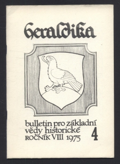 Heraldika 1975/4 (8. ročník) Bulletin pro základní vědy historické (jedno číslo)