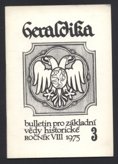 Heraldika 1975/3 (8. ročník) Bulletin pro základní vědy historické (jedno číslo)