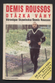 Skawinska, Véronique; Roussos, Demis - Otázka váhy