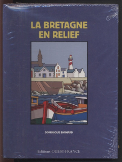 Ehrhard, Dominique - La Bretagne en relief (francouzsky)