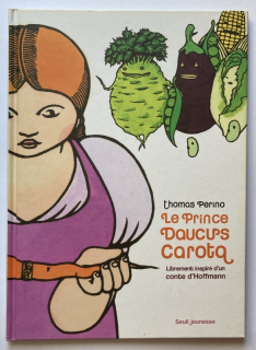 Perino, Thomas - Le Prince Daucus Carota (francouzsky)