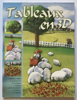 Faja, Dan; Huberty, Francoise - Tableaux en 3D (francouzsky)